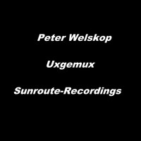Peter Welskop - Uxgemux