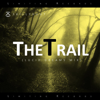 Skillshuut - The Trail (Lucid Dreams Mix)