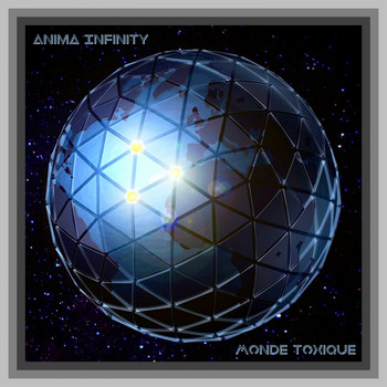 Anima Infinity - Monde Toxique