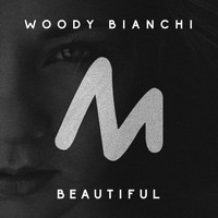 Woody Bianchi - Beautiful