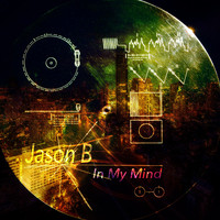 Jason B - In My Mind