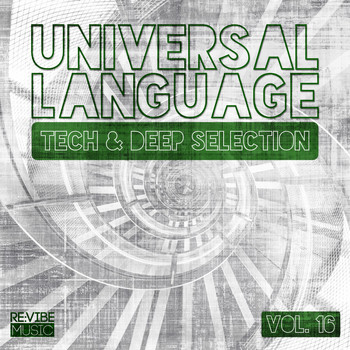 Various Artists - Universal Language, Vol. 16 - Tech & Deep Selection