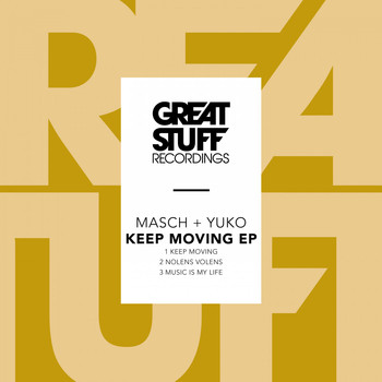 Masch + Yuko - Keep Moving EP