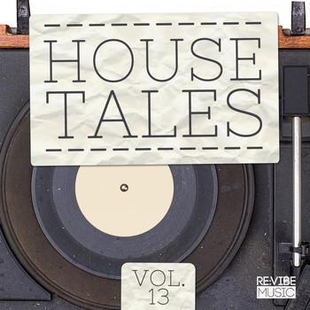 Various Artists - House Tales, Vol. 13
