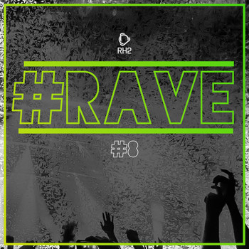 Various Artists - #rave #8