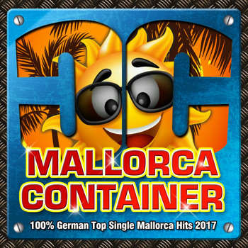 Various Artists - Mallorca Container - 100% German Top Single Mallorca Hits 2017 (Explicit)