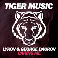 Lykov & George Daurov - Caring Me