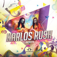 Karlos Rush - Psicocktail