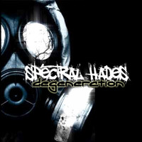 Spectral Hades - Degeneration