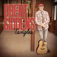 Brent Giddens - Tangles