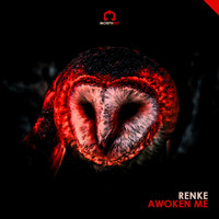 Renke - Awoken Me EP
