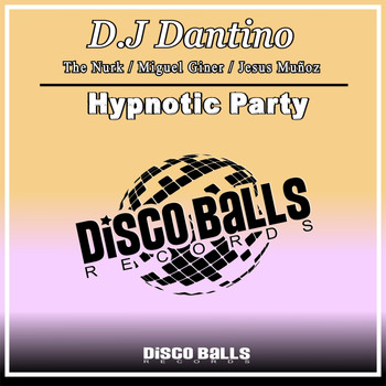 D.J Dantino - Hypnotic Party