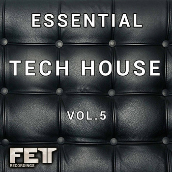 Various Artists - Essential Tech-House, Vol. 5