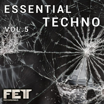 Various Artists - Essential Techno, Vol. 5