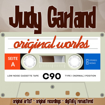 Judy Garland - Original Works (Original Artist, Original Recordings)