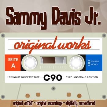 Sammy Davis Jr. - Original Works (Original Artist, Original Recordings)