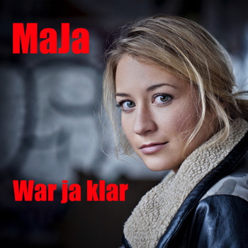 Maja - War ja klar