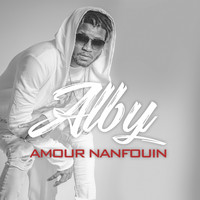 Alby - Amour Nanfouin
