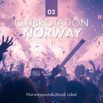 Various Artists - Clubrotation Norway, Vol. 2