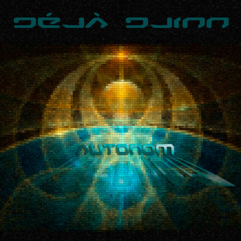 Déjà Djinn - Autonom