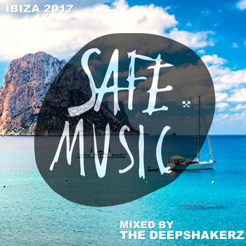 Various Artists - Safe Ibiza 2017 (Mixed By The Deepshakerz)