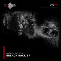 Miguel Do Reis - Breack Back EP