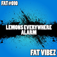 Lemons Everywhere - Alarm