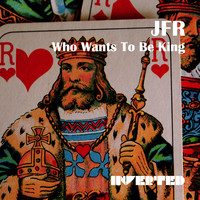 JFR - Who Wants To Be King