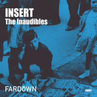The Inaudibles - Insert