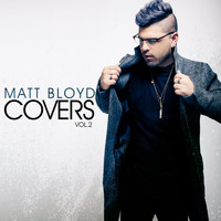 Matt Bloyd - Covers, Vol. 2