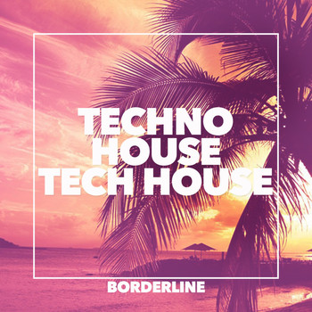 Various Artists - Techno House Tech House