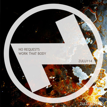 No Requests - Work That Body