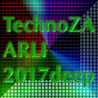 Arli - Technoza 2017 Deep