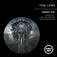 Tom Laws - Combat D