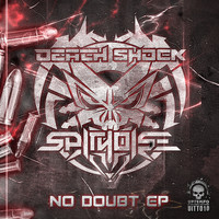 Death Shock & Spitnoise - No Doubt