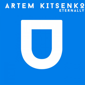 Artem Kitsenko - Eternally