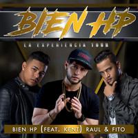 Raul - Bien Hp (feat. Kent)