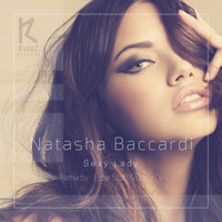 Natasha Baccardi - Sexy Lady