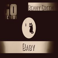 Benny Green - Baby