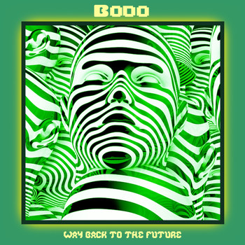 BoDo - Way Back To The Future