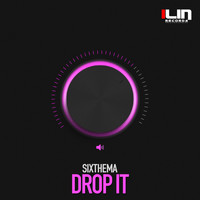 SixThema - Drop It