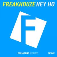 Freakhouze - Hey Ho (Original Mix)