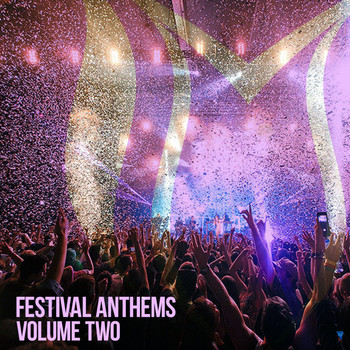 Various Artists - Festival Anthems, Vol. 2
