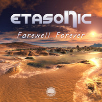 Etasonic - Farewell Forever
