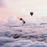 Anton Strelnikov - People and Sky
