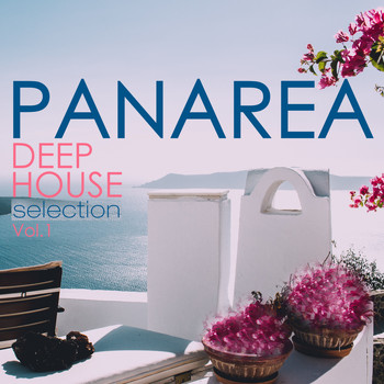 Various Artists - Panarea Deep House Selection, Vol. 1 (Explicit)