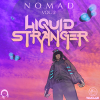 Liquid Stranger - Nomad Vol. 2