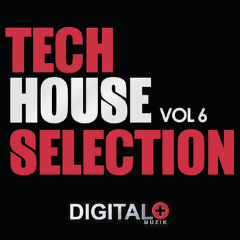 Various Artists - Tech House Selection, Vol. 6