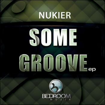 Nukier - Some Groove