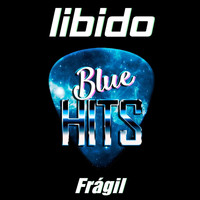 Libido - Frágil
